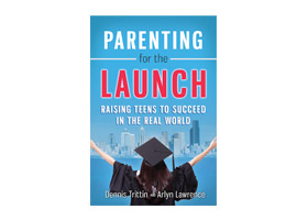 Parenting for the Launch